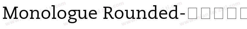 Monologue Rounded字体转换